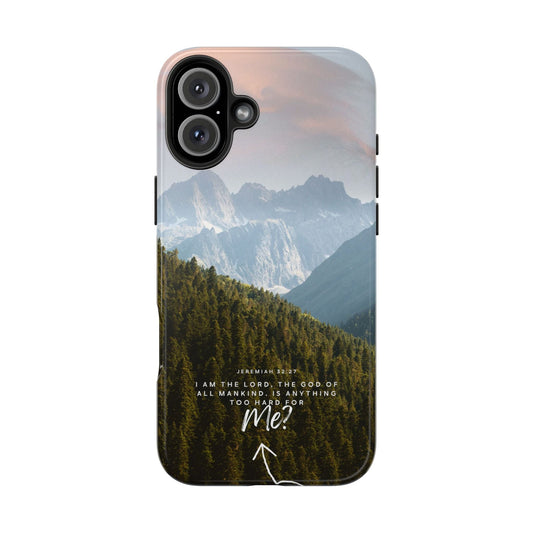 Jeremiah 32:27 Faith & Strength - iPhone Series Case - BOGO Cases