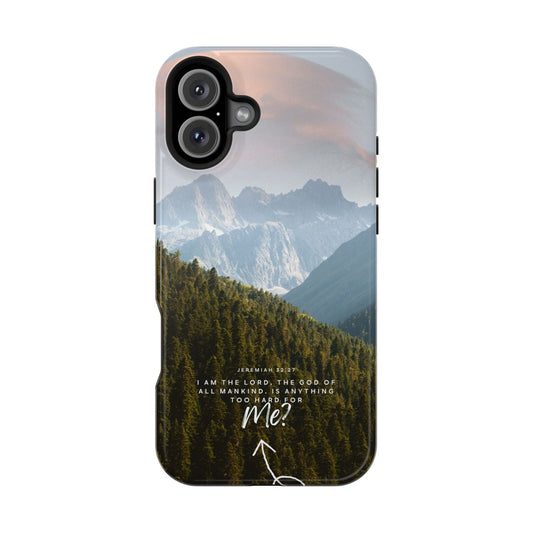 Jeremiah 32:27 Faith & Strength - MagSafe iPhone Case - BOGO Cases
