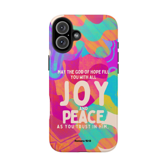 Joy and Peace Romans 15:13 Abstract Art - iPhone Series Case - BOGO Cases