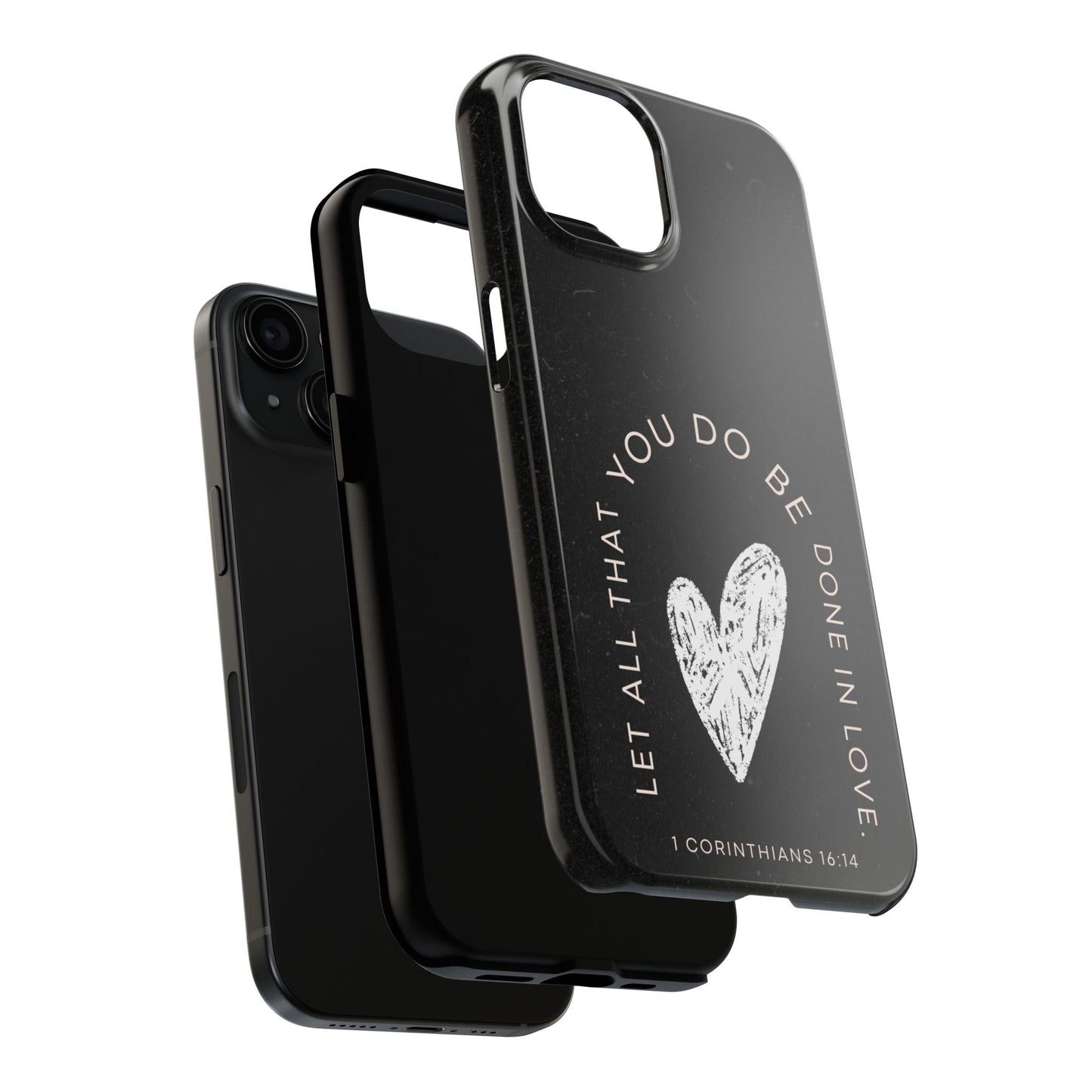 Let All That You Do Be Done in Love – 1 Corinthians 16:14 iPhone Series Case - BOGO Cases