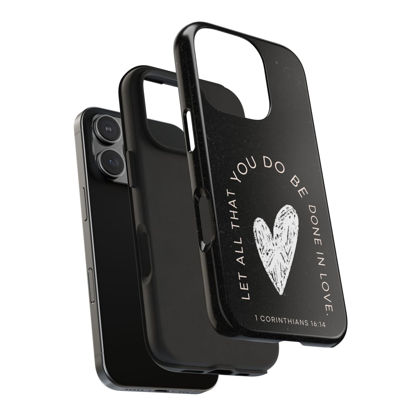 Let All That You Do Be Done in Love – 1 Corinthians 16:14 iPhone Series Case - BOGO Cases