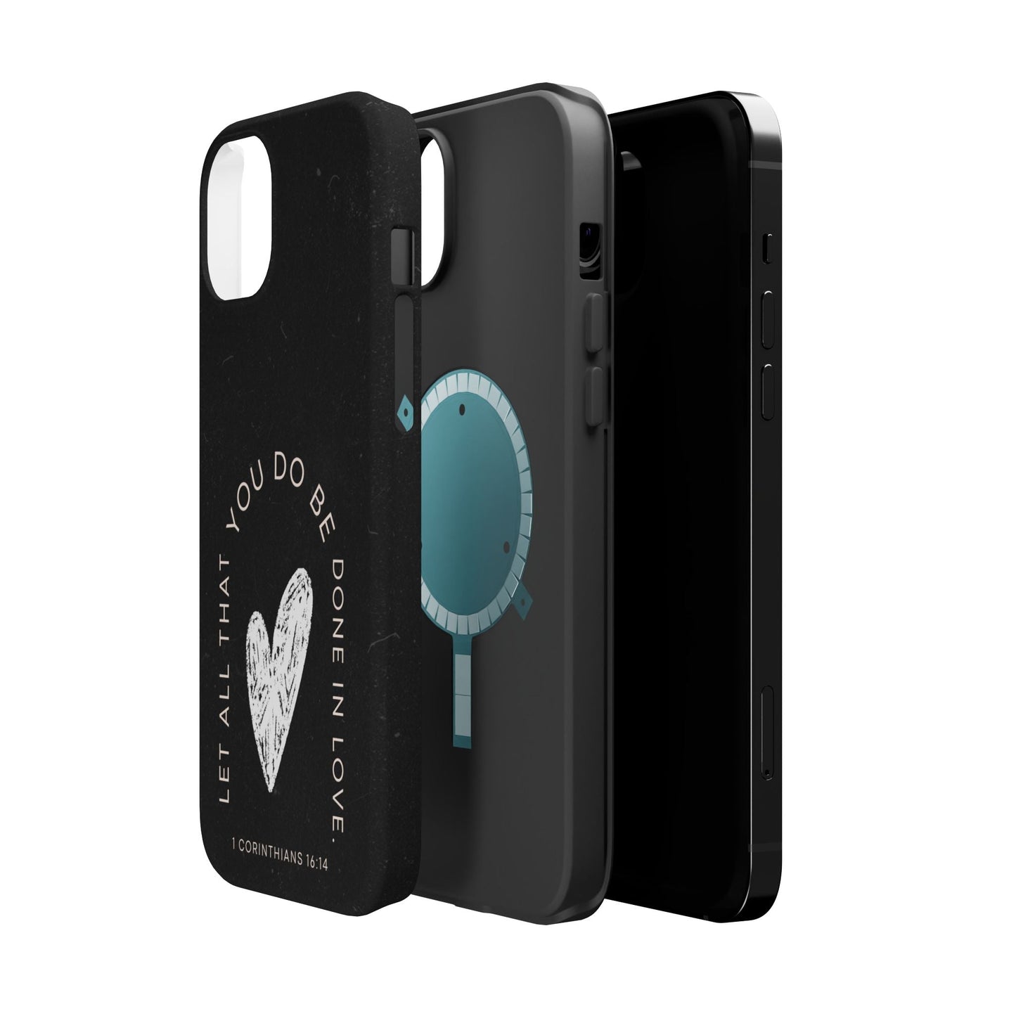 Let All That You Do Be Done in Love – 1 Corinthians 16:14 MagSafe iPhone Case - BOGO Cases