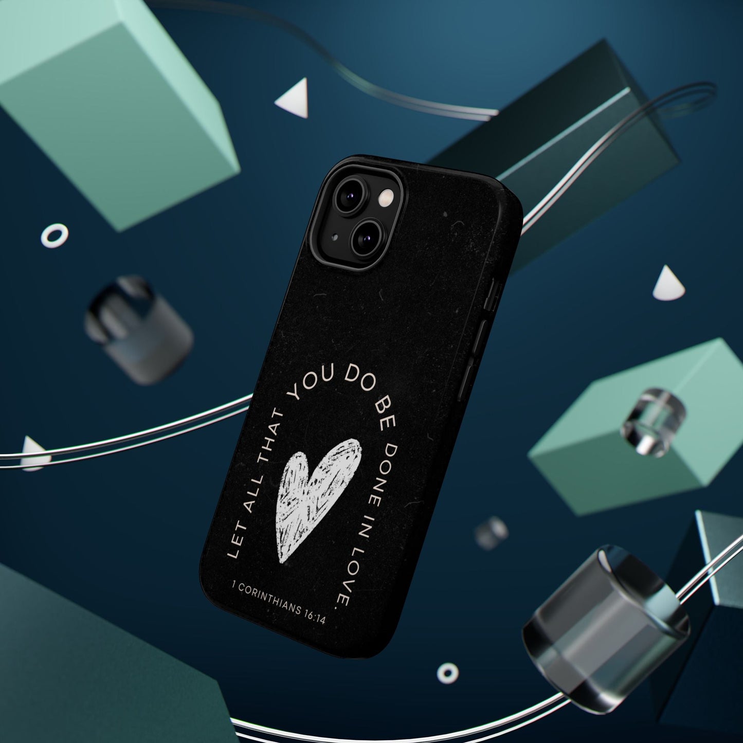 Let All That You Do Be Done in Love – 1 Corinthians 16:14 MagSafe iPhone Case - BOGO Cases