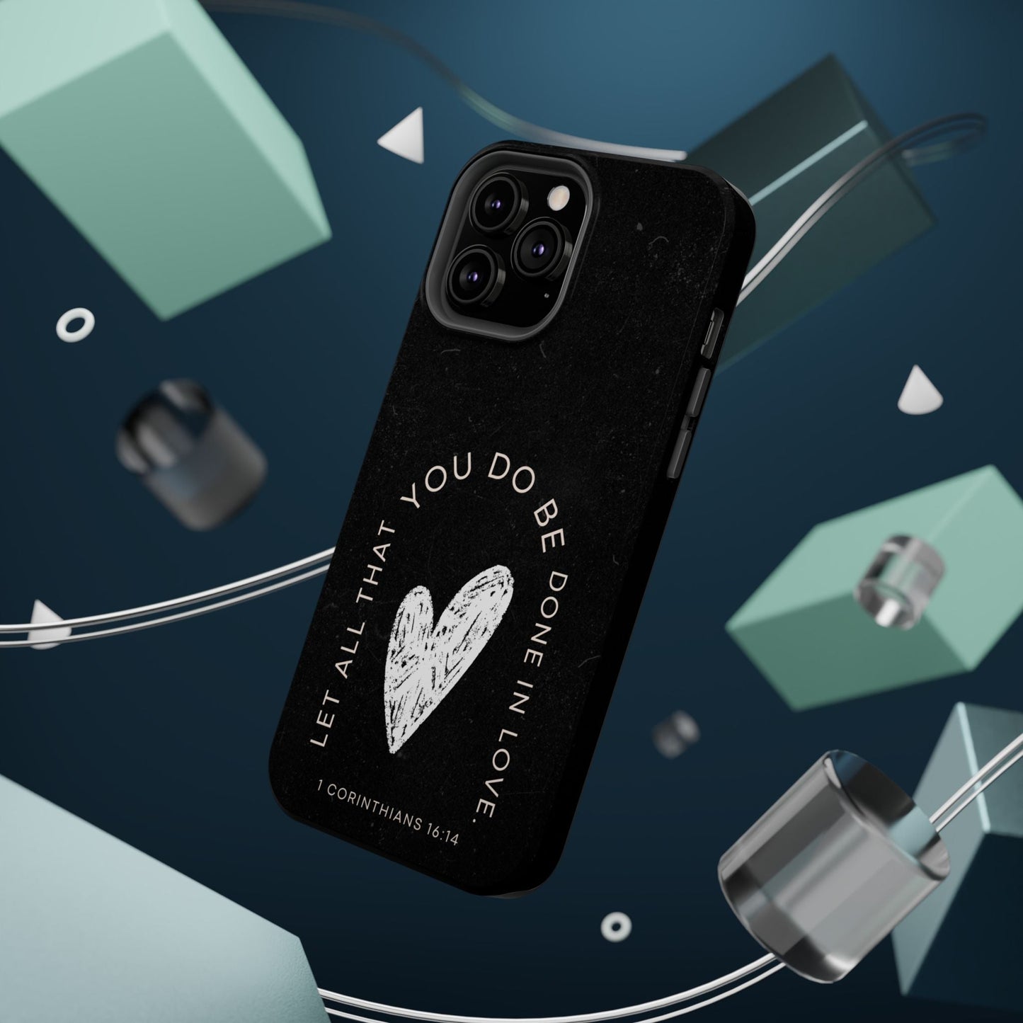 Let All That You Do Be Done in Love – 1 Corinthians 16:14 MagSafe iPhone Case - BOGO Cases