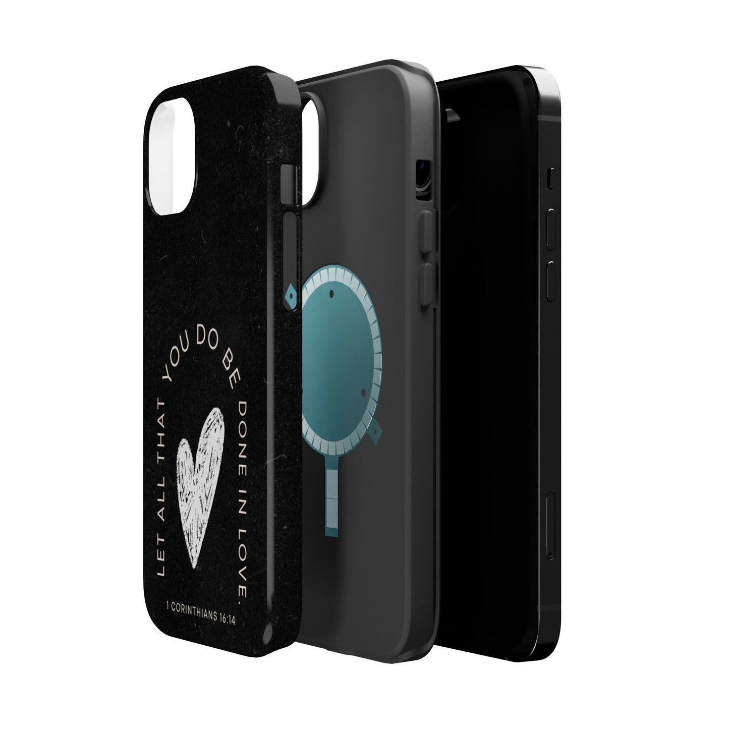 Let All That You Do Be Done in Love – 1 Corinthians 16:14 MagSafe iPhone Case - BOGO Cases