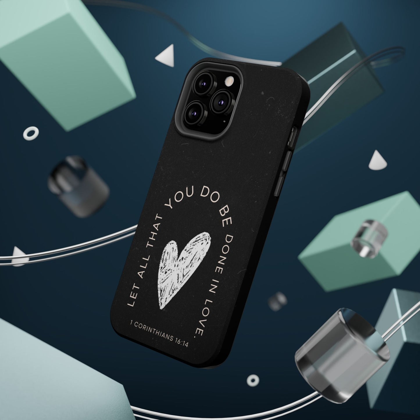 Let All That You Do Be Done in Love – 1 Corinthians 16:14 MagSafe iPhone Case - BOGO Cases