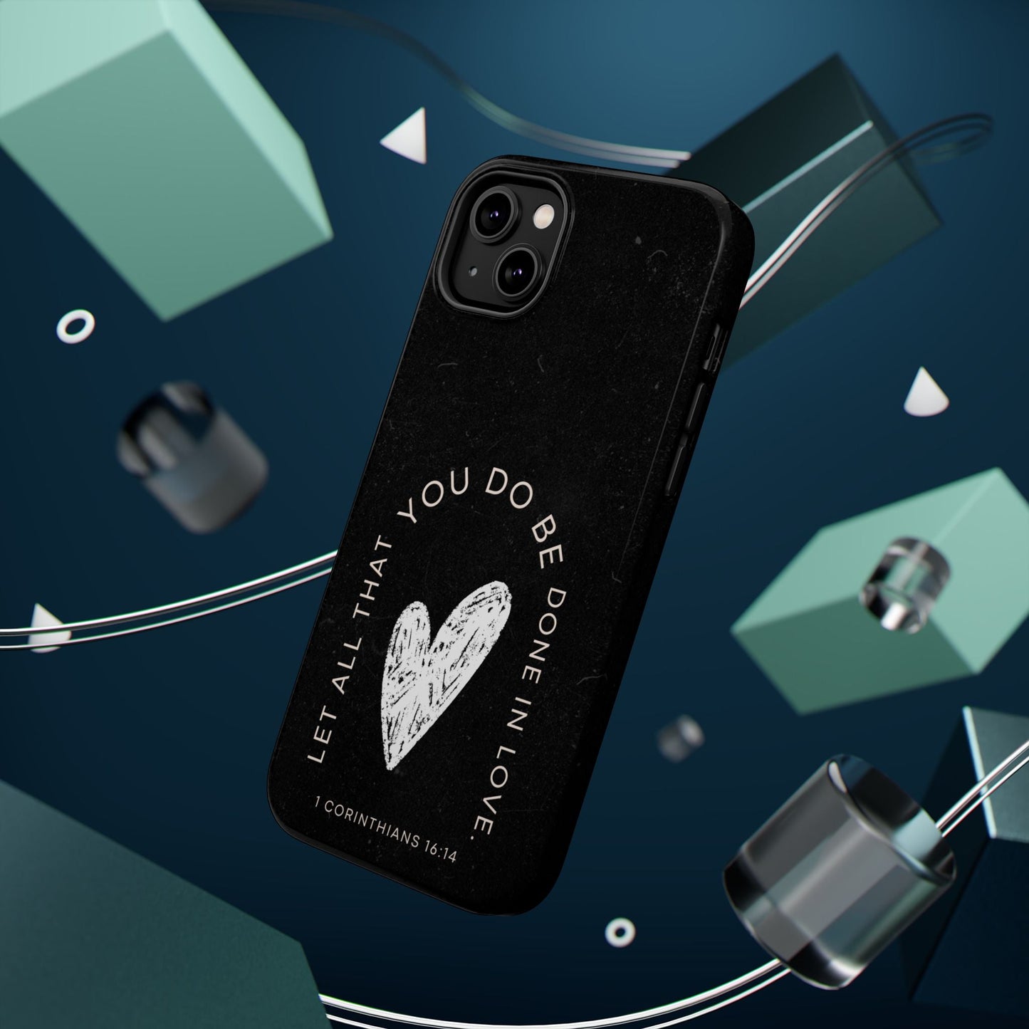 Let All That You Do Be Done in Love – 1 Corinthians 16:14 MagSafe iPhone Case - BOGO Cases