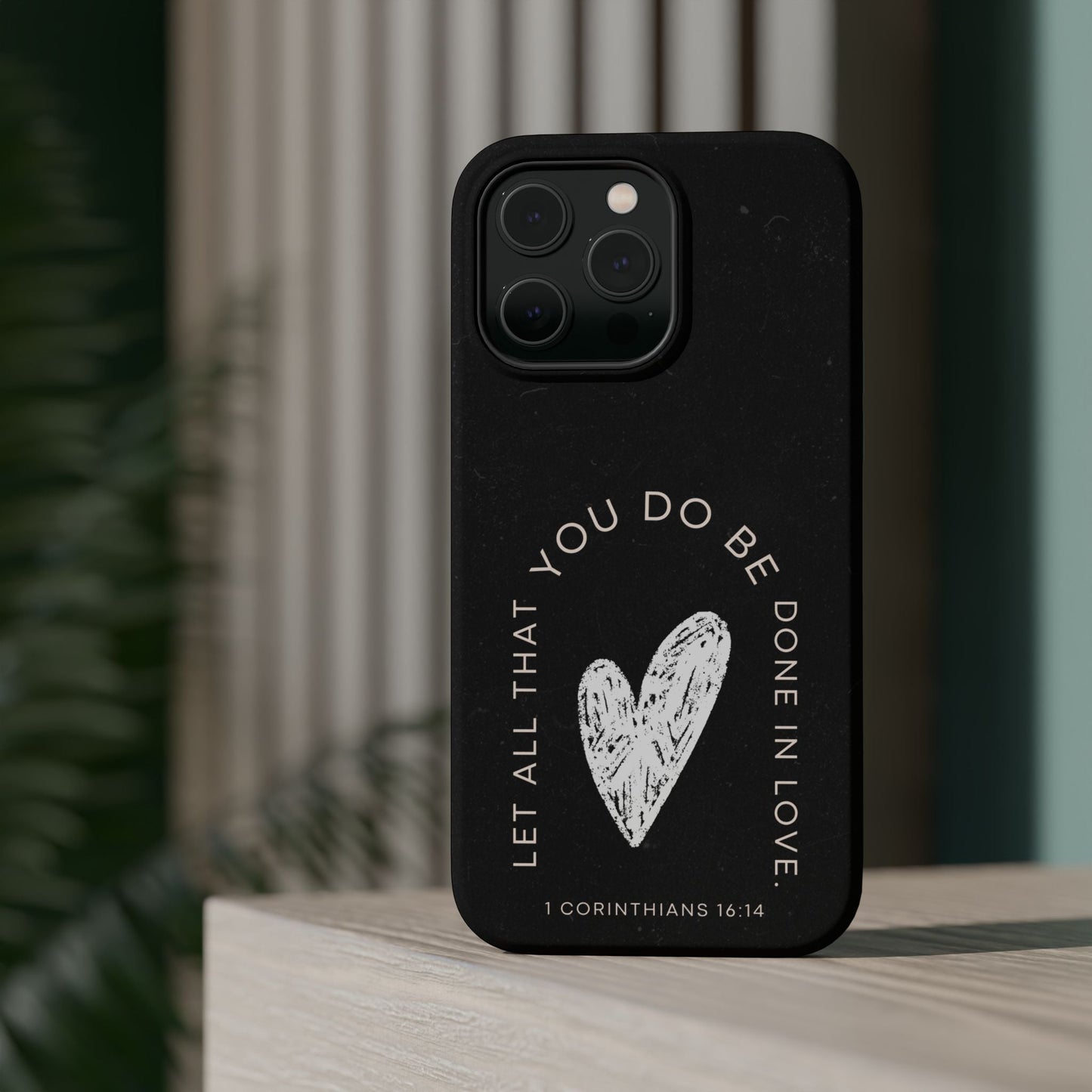 Let All That You Do Be Done in Love – 1 Corinthians 16:14 MagSafe iPhone Case - BOGO Cases