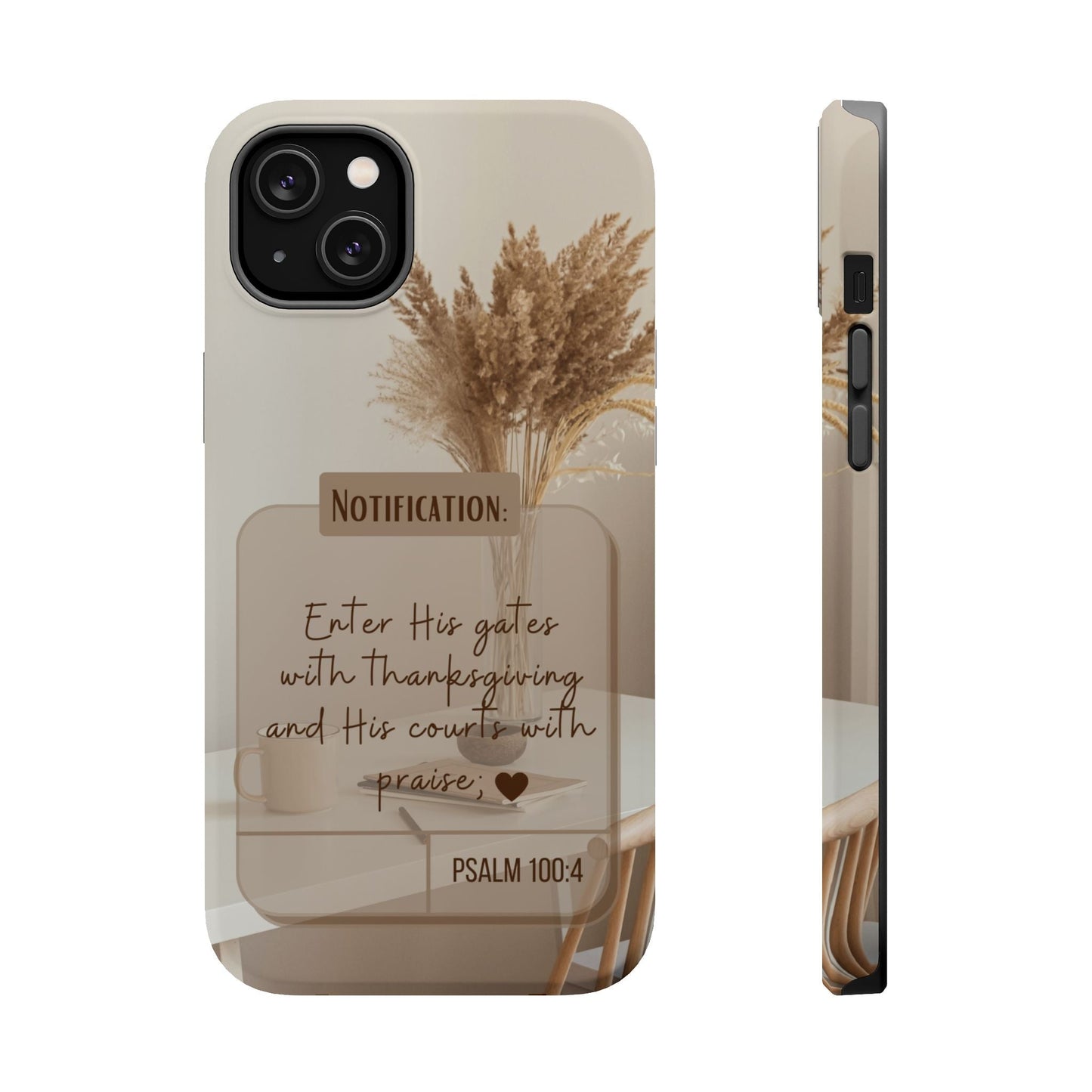 Psalm 100:4 Neutral Aesthetic - MagSafe iPhone Case - BOGO Cases