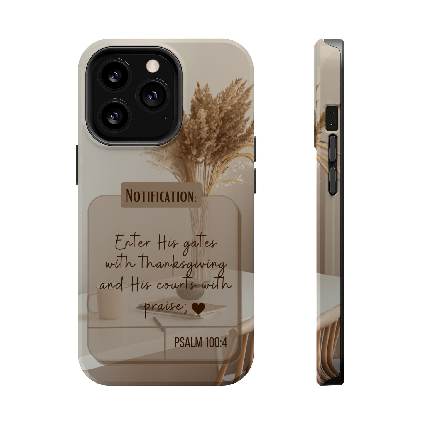 Psalm 100:4 Neutral Aesthetic - MagSafe iPhone Case - BOGO Cases