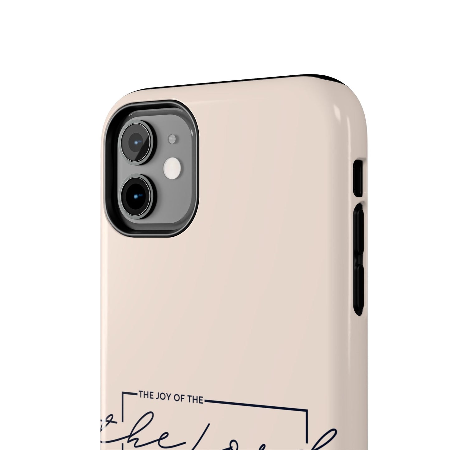 The Joy of the Lord - iPhone Series Case - BOGO Cases