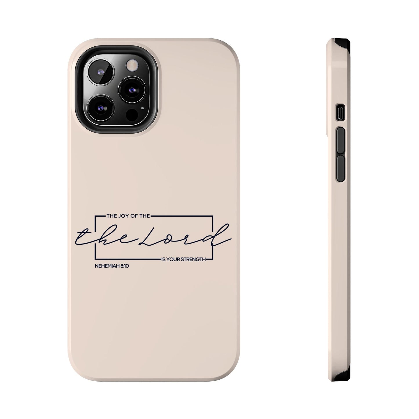 The Joy of the Lord - iPhone Series Case - BOGO Cases