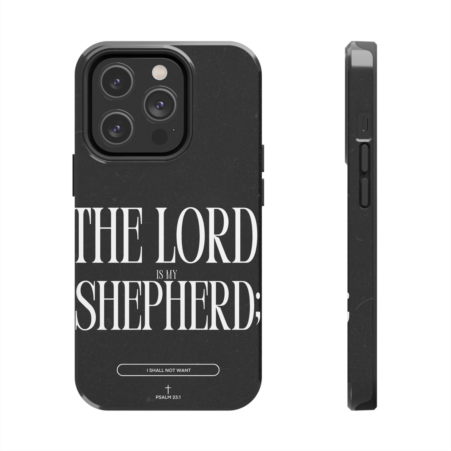 The Lord Is My Shepherd – Psalm 23:1 iPhone Series Case - BOGO Cases