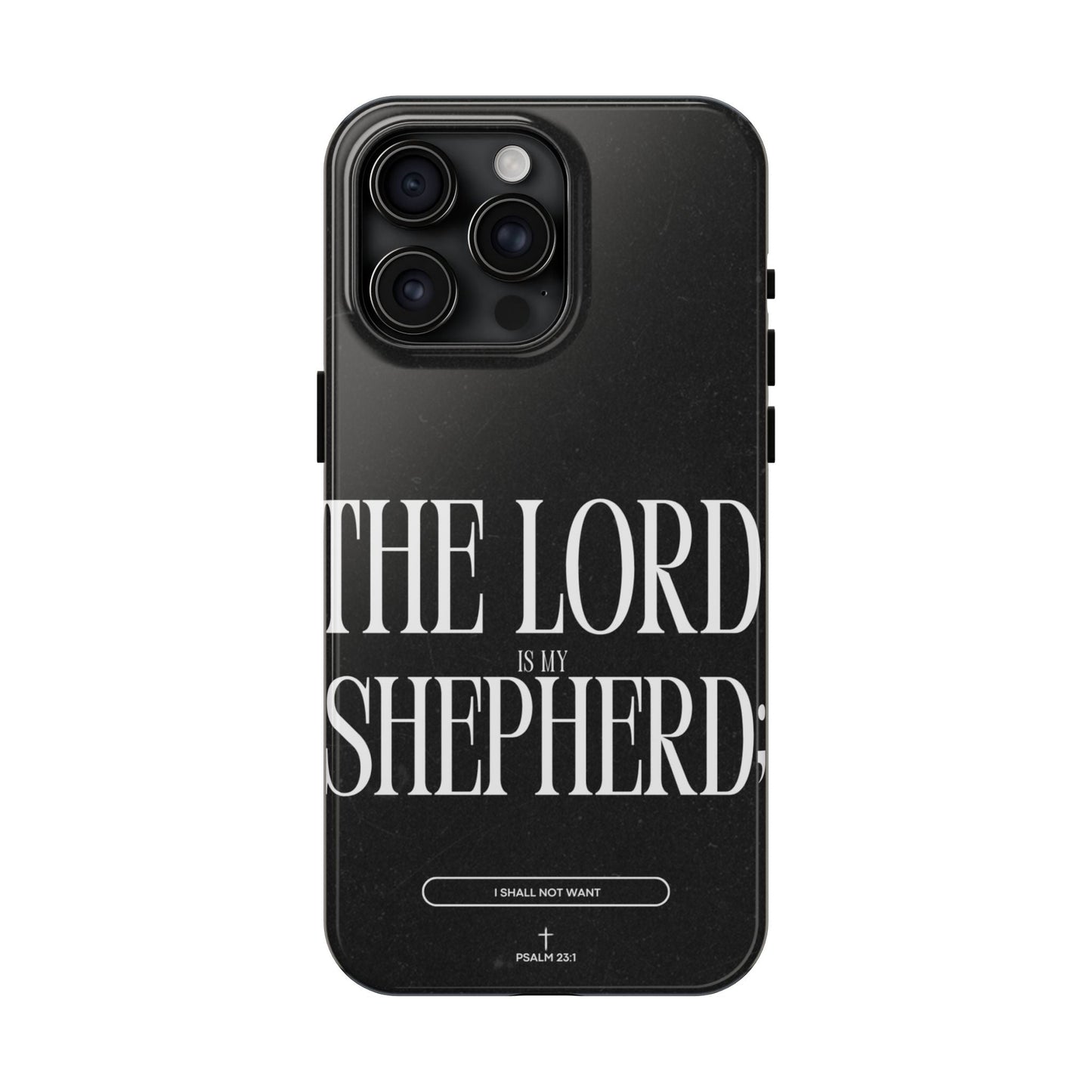The Lord Is My Shepherd – Psalm 23:1 iPhone Series Case - BOGO Cases