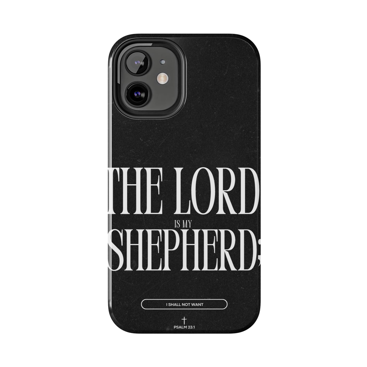 The Lord Is My Shepherd – Psalm 23:1 iPhone Series Case - BOGO Cases
