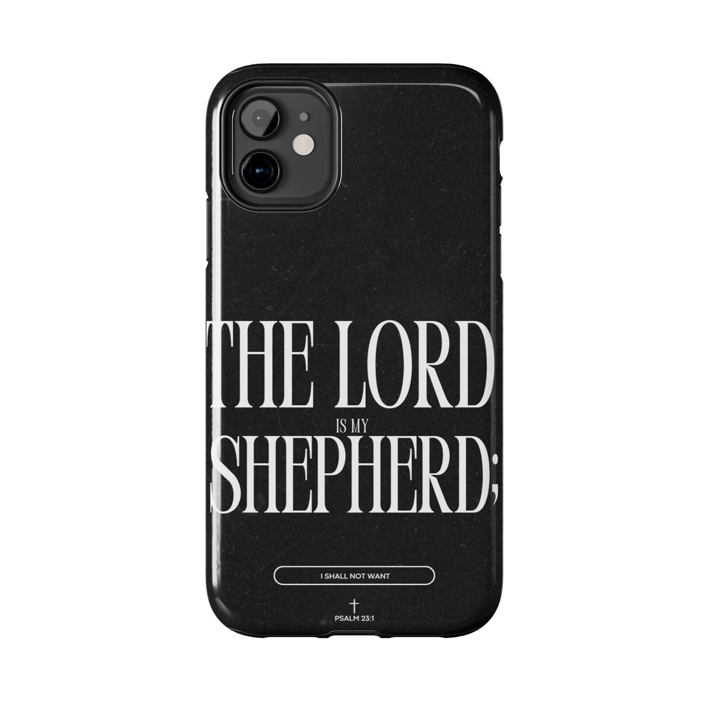 The Lord Is My Shepherd – Psalm 23:1 iPhone Series Case - BOGO Cases