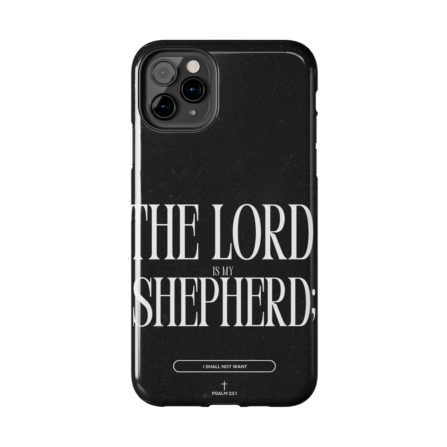 The Lord Is My Shepherd – Psalm 23:1 iPhone Series Case - BOGO Cases