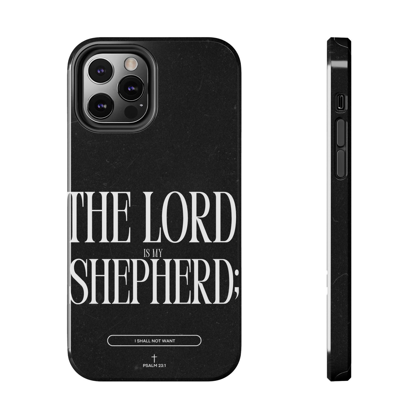The Lord Is My Shepherd – Psalm 23:1 iPhone Series Case - BOGO Cases