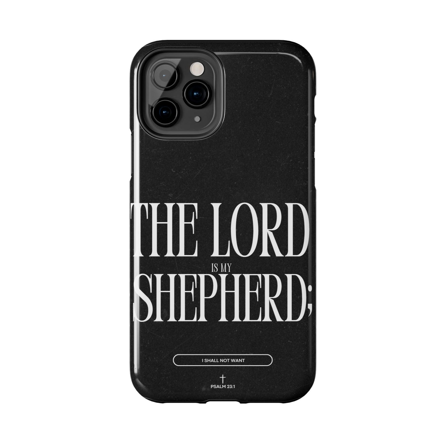 The Lord Is My Shepherd – Psalm 23:1 iPhone Series Case - BOGO Cases