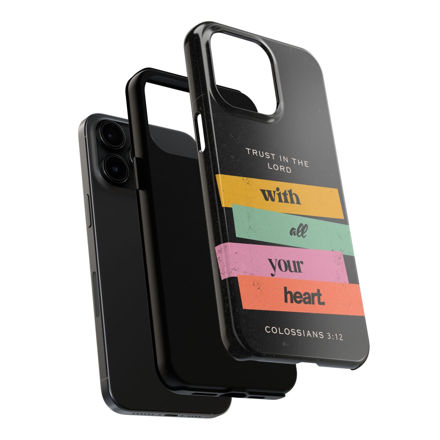 Trust in the Lord – Colossians 3:12 iPhone Series Case - BOGO Cases