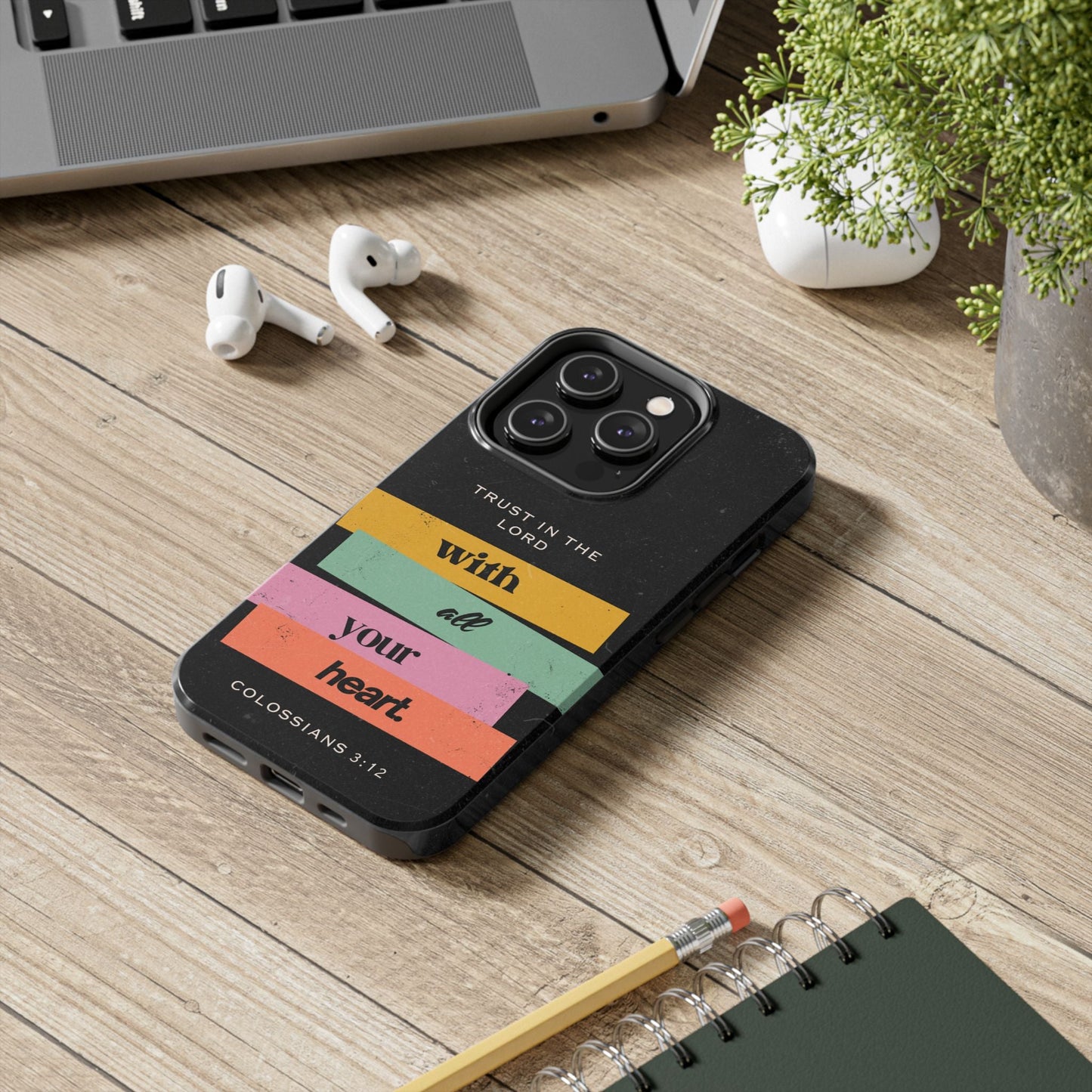 Trust in the Lord – Colossians 3:12 iPhone Series Case - BOGO Cases