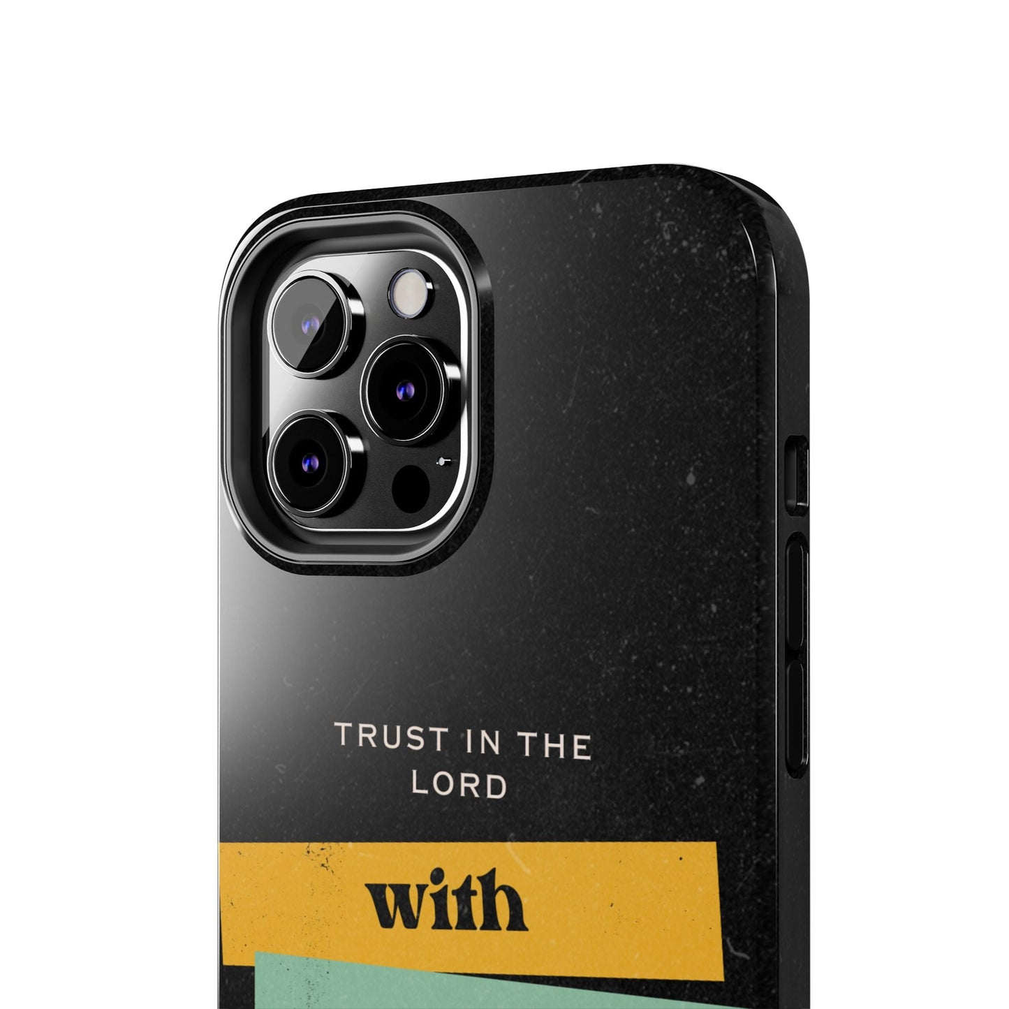 Trust in the Lord – Colossians 3:12 iPhone Series Case - BOGO Cases