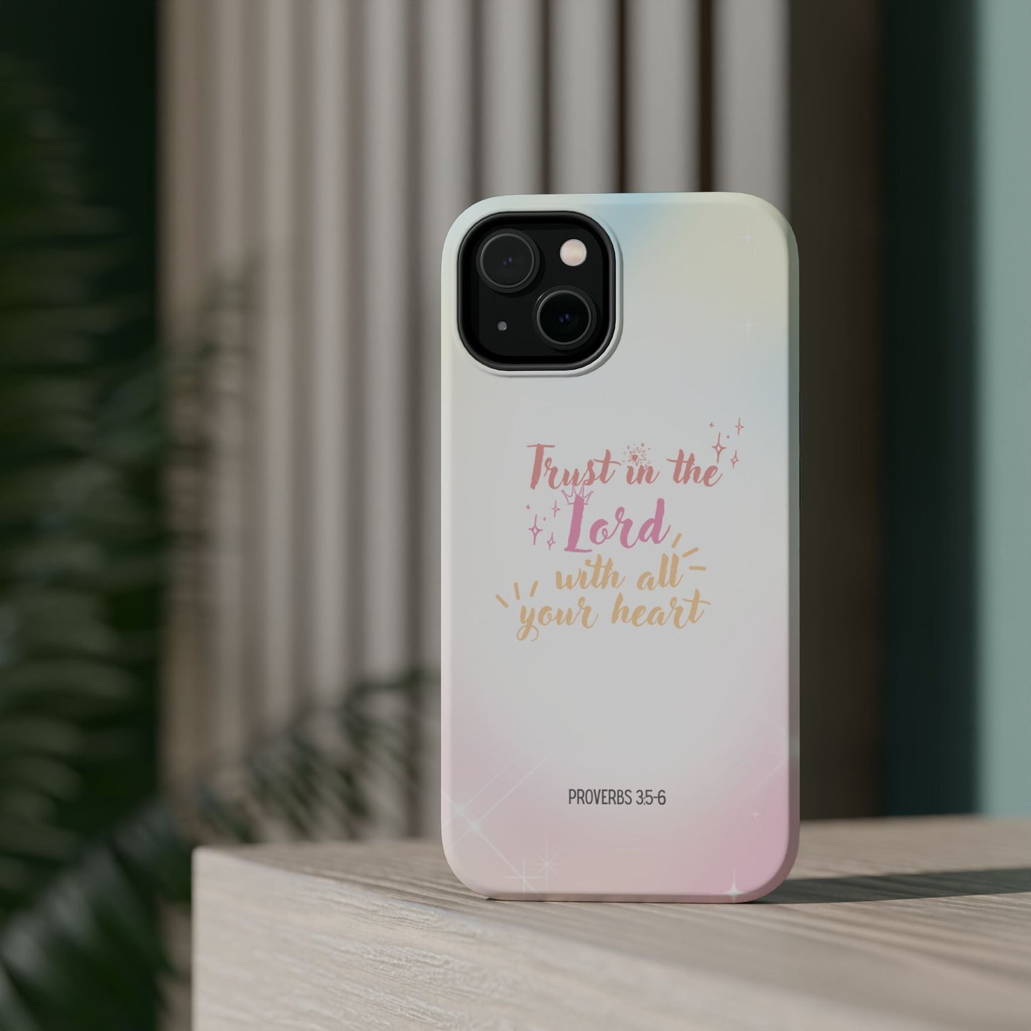 Trust in the Lord - MagSafe iPhone Case - BOGO Cases
