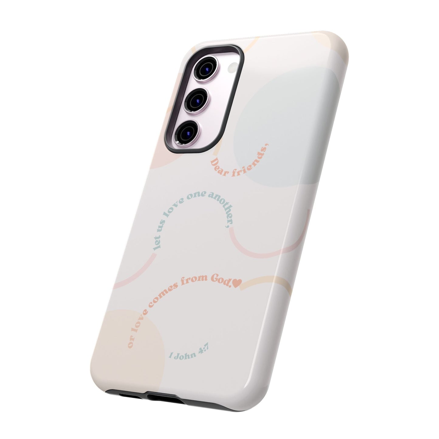 1 John 4:7 Love One Another - Samsung Galaxy Case - BOGO Cases