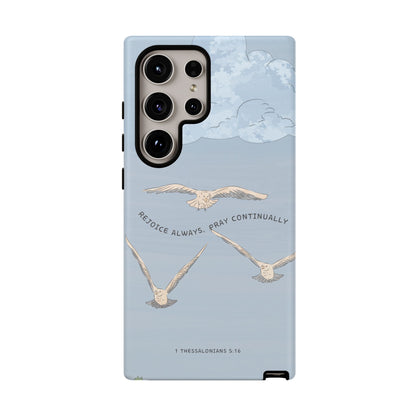 1 Thessalonians 5:16 Soaring Birds - Samsung Galaxy Case - BOGO Cases