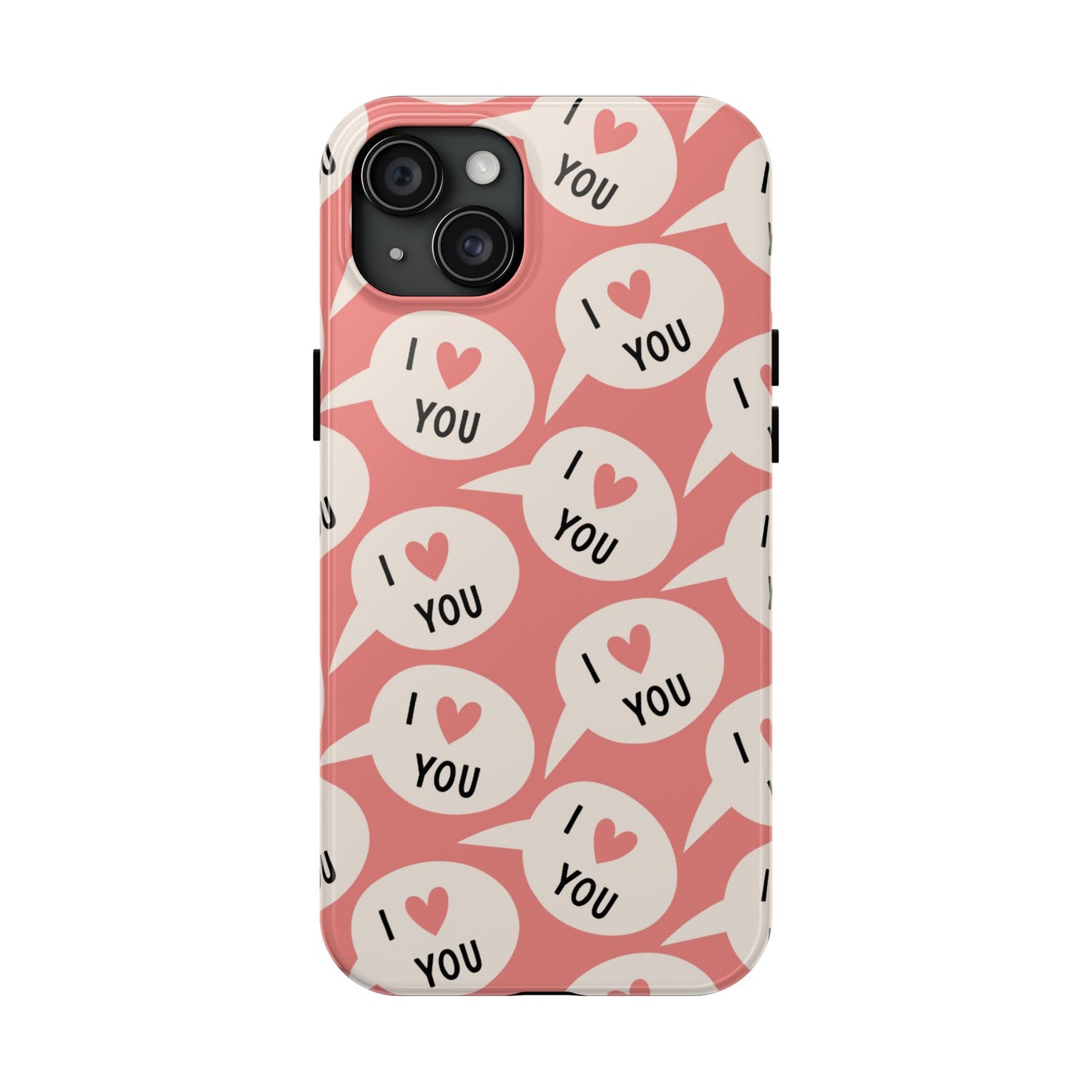 I Love You iPhone Case