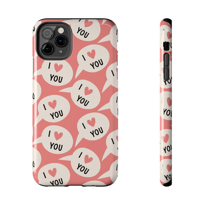 I Love You iPhone Case