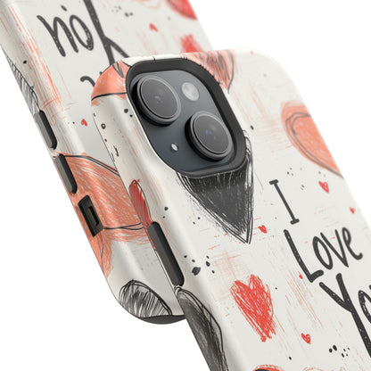 Romantic "I Love You" Heart Sketch - MagSafe Compatible Case