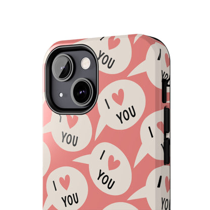 I Love You iPhone Case