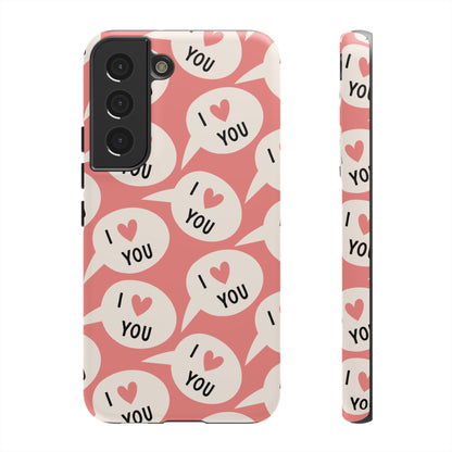 I Love You Samsung Galaxy Case