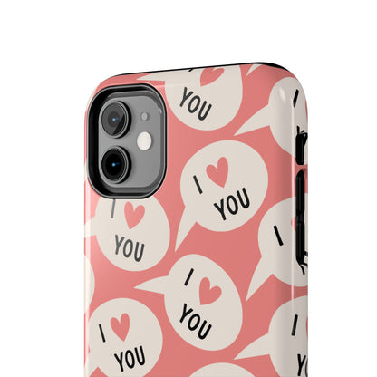 I Love You iPhone Case