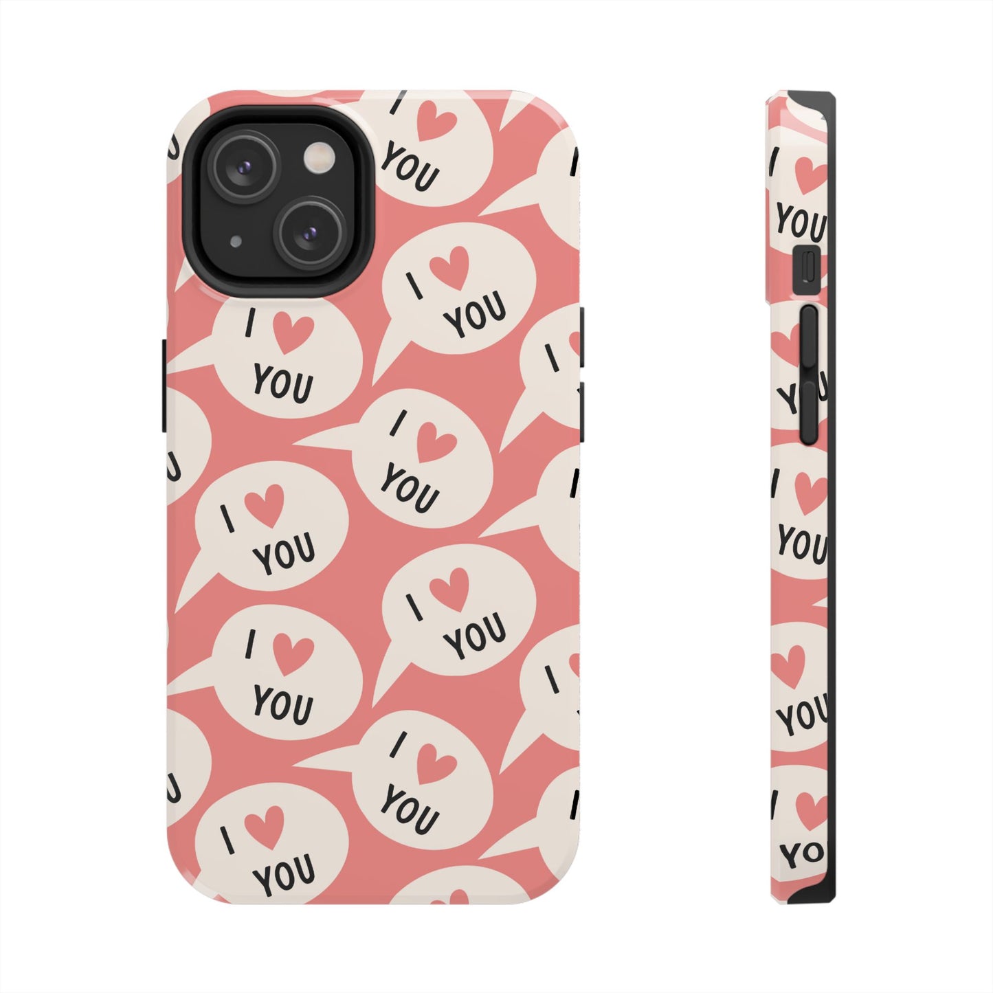 I Love You iPhone Case