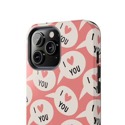 I Love You iPhone Case