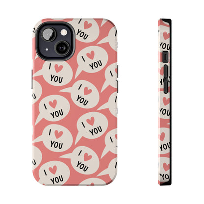 I Love You iPhone Case