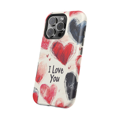Brushstroke Hearts of Love "I Love You" - MagSafe Compatible Case