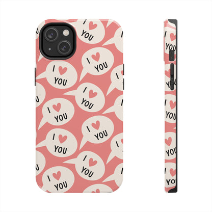 I Love You iPhone Case