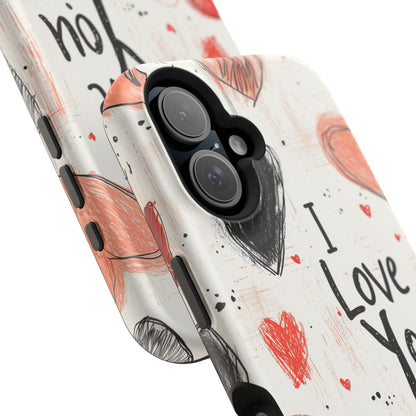 Romantic "I Love You" Heart Sketch - MagSafe Compatible Case