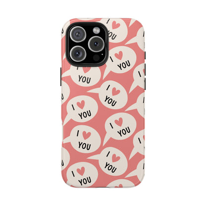 I Love You iPhone Case