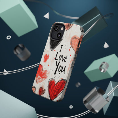 Romantic "I Love You" Heart Sketch - MagSafe Compatible Case