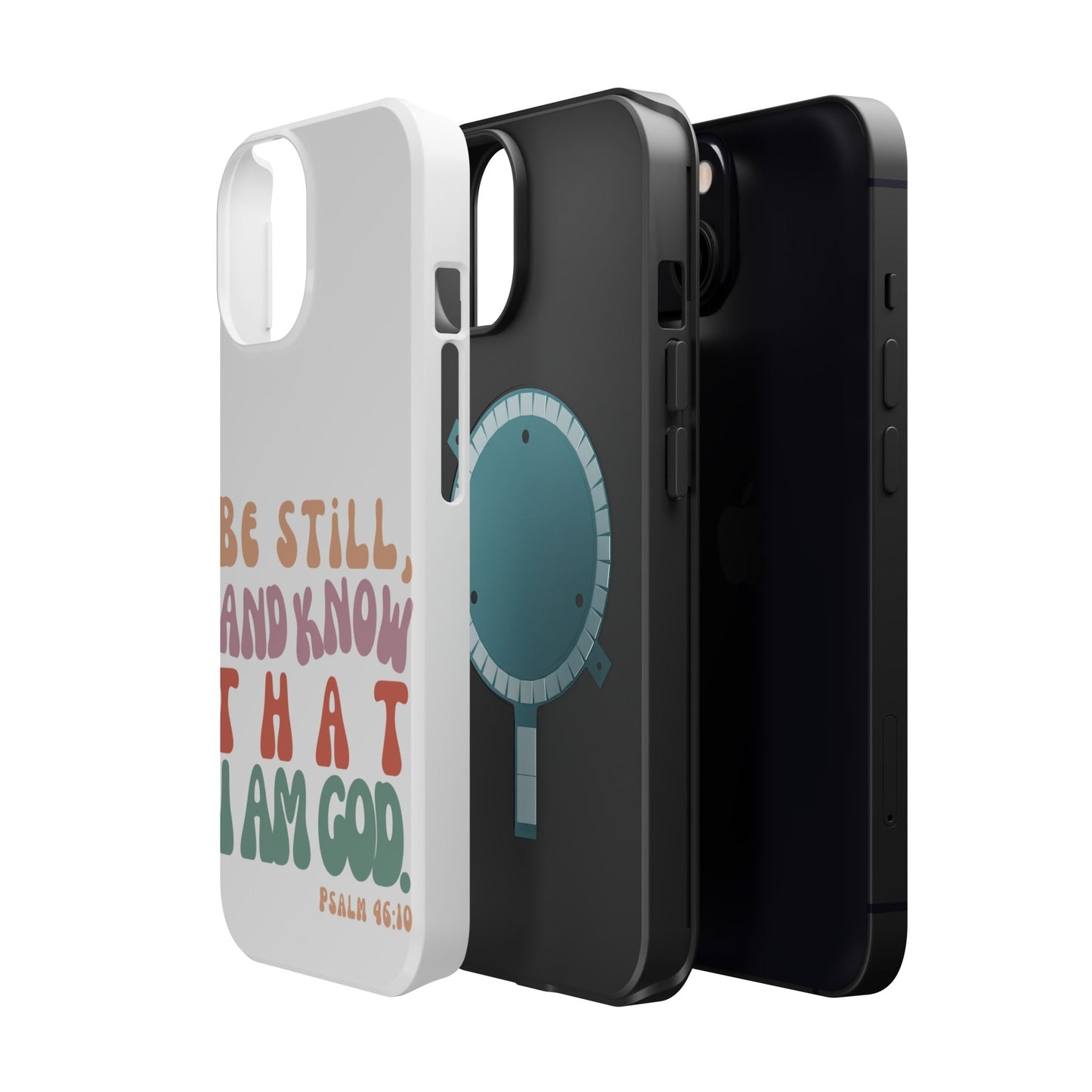 Be Still and Know – Psalm 46:10 MagSafe iPhone Case - BOGO Cases
