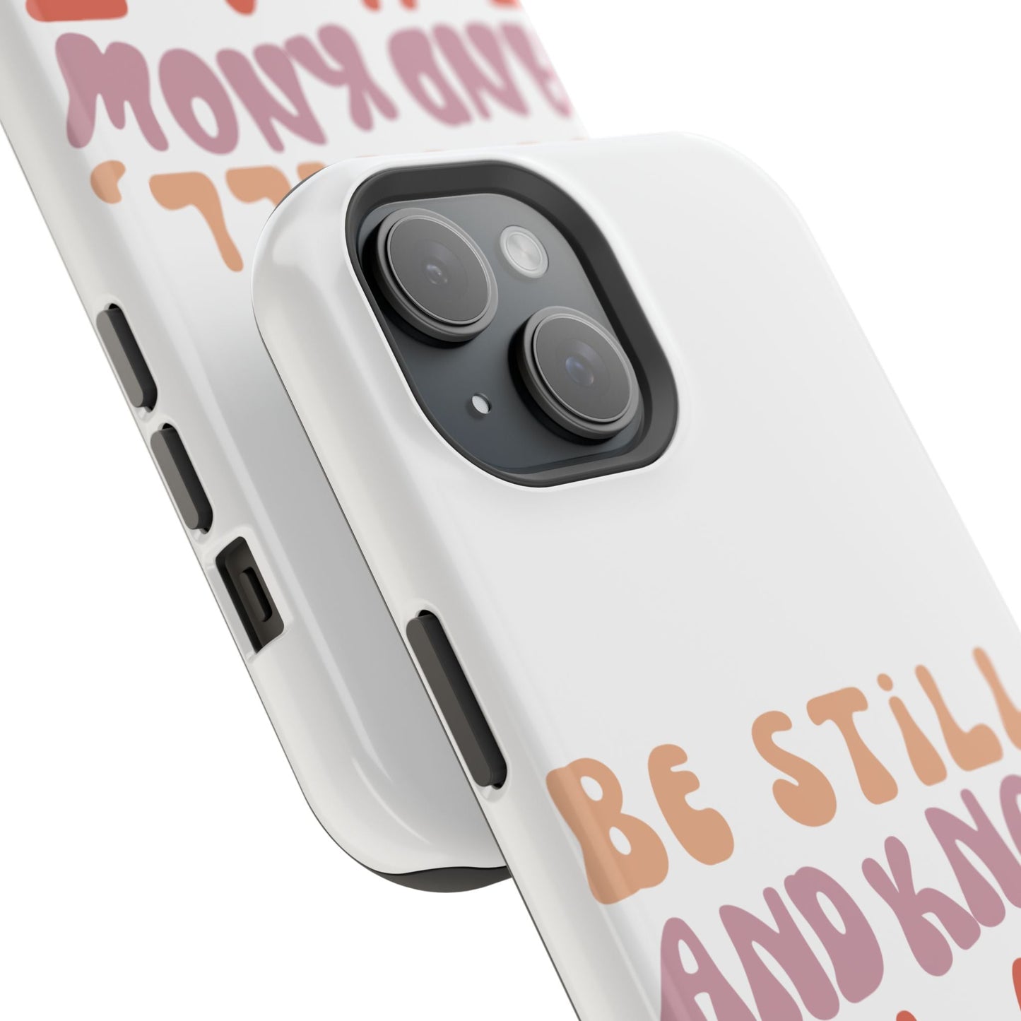 Be Still and Know – Psalm 46:10 MagSafe iPhone Case - BOGO Cases