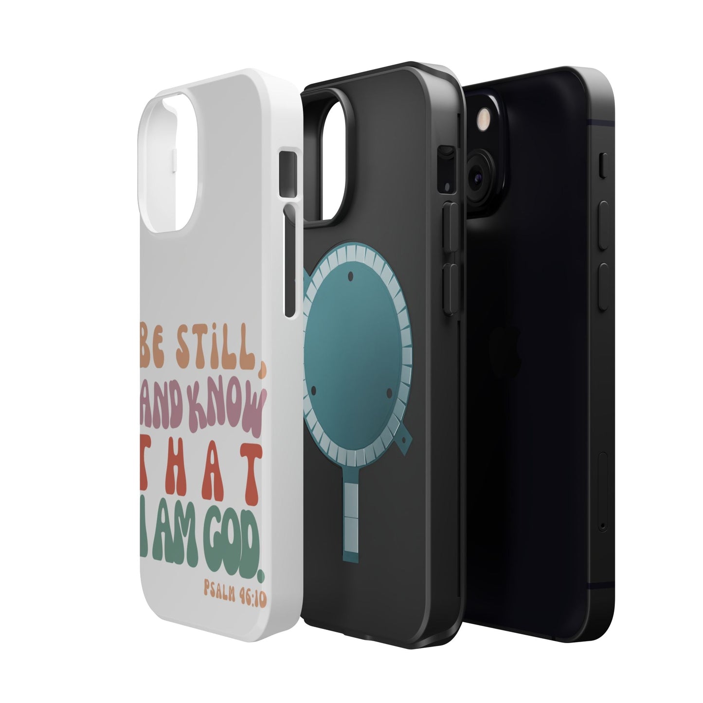 Be Still and Know – Psalm 46:10 MagSafe iPhone Case - BOGO Cases