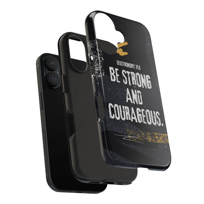Be Strong and Courageous - iPhone Case - BOGO Cases