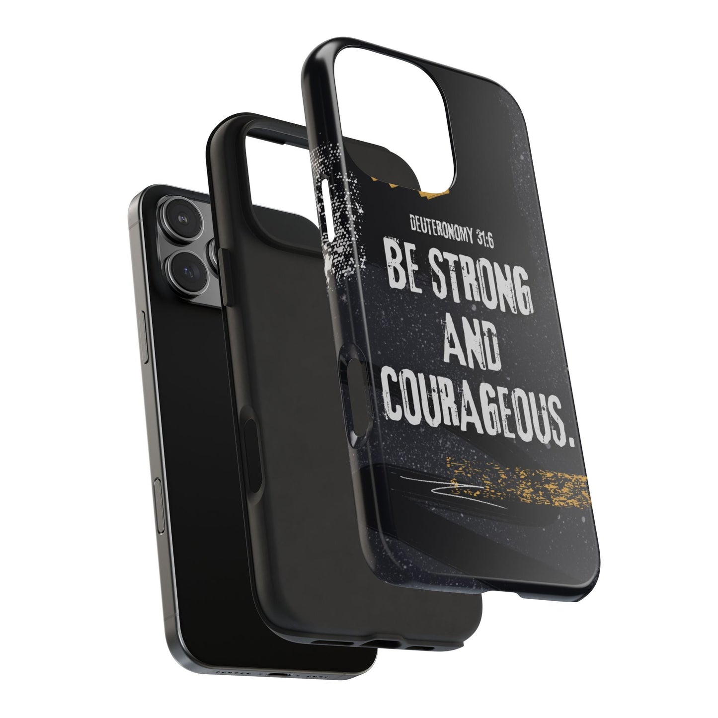 Be Strong and Courageous - iPhone Case - BOGO Cases