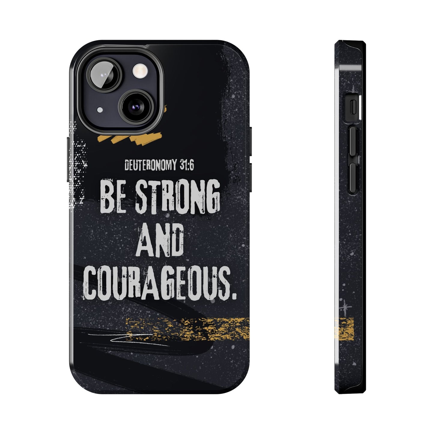 Be Strong and Courageous - iPhone Case - BOGO Cases
