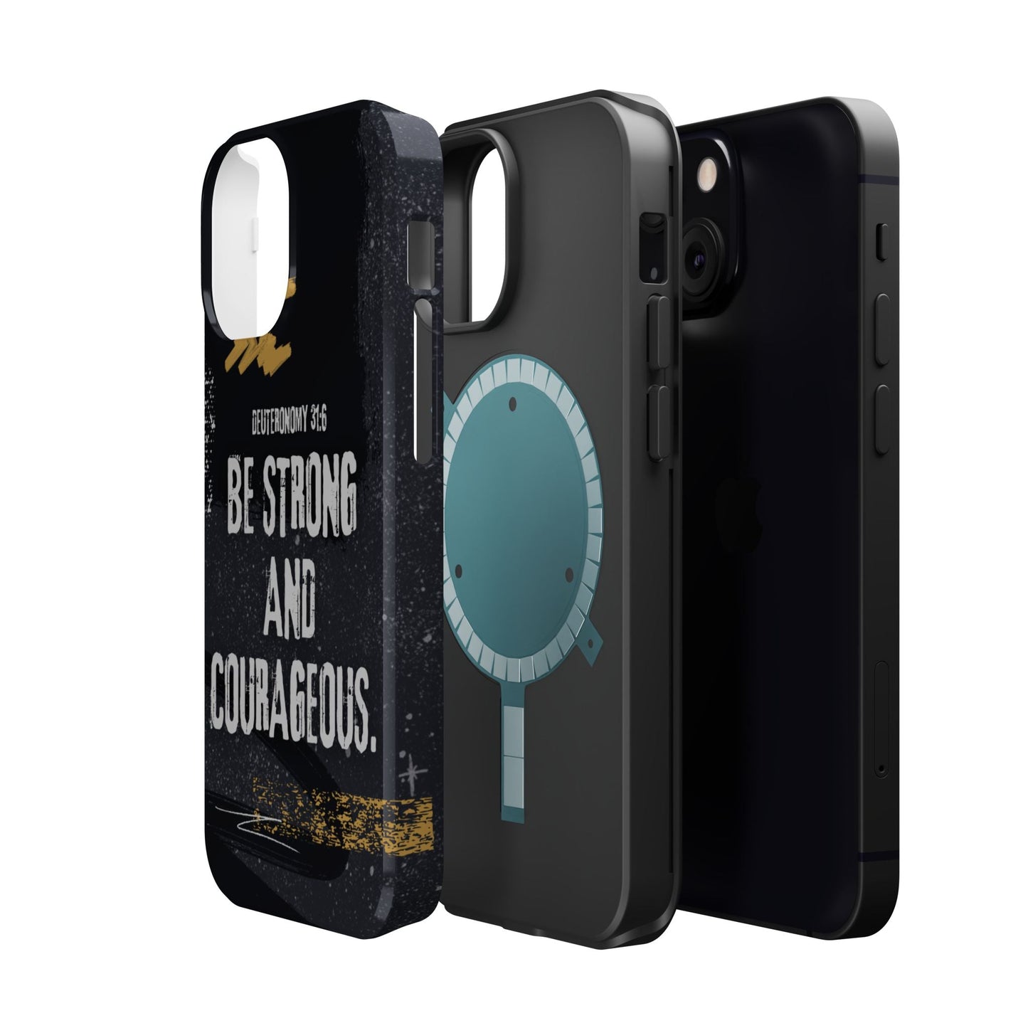 Be Strong and Courageous - MagSafe iPhone Case - BOGO Cases